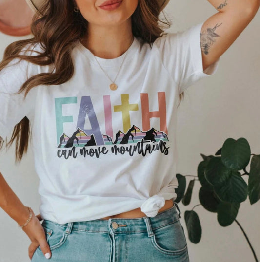 Faith Can Move Mountains Graphic Tee or Sweatshirt